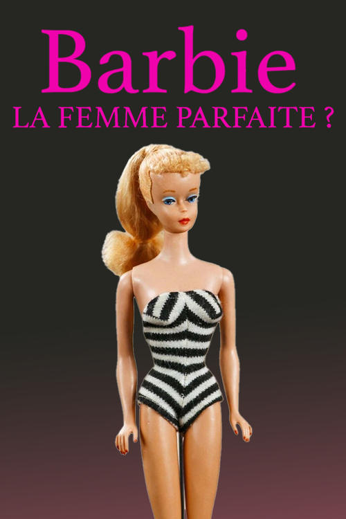 Movie poster for Barbie: The Perfect Woman? (2023)