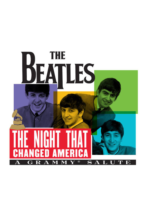 Movie poster for The Night That Changed America: A Grammy Salute to the Beatles (2014)