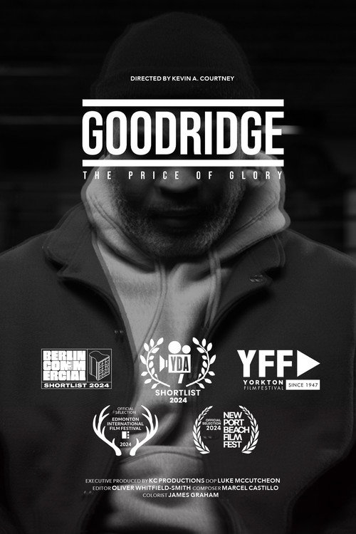 Movie poster for Goodridge: The Price of Glory (2024)