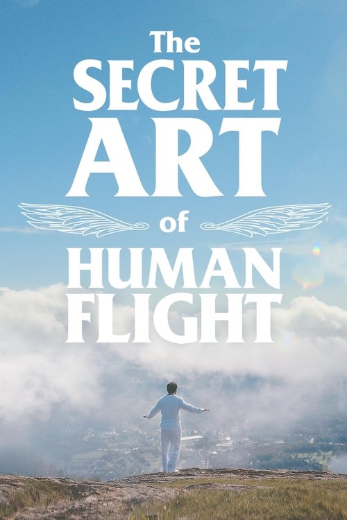 Movie poster for The Secret Art of Human Flight (2024)