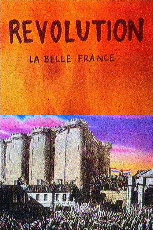 Movie poster for Revolution: The Beautiful France (1989)