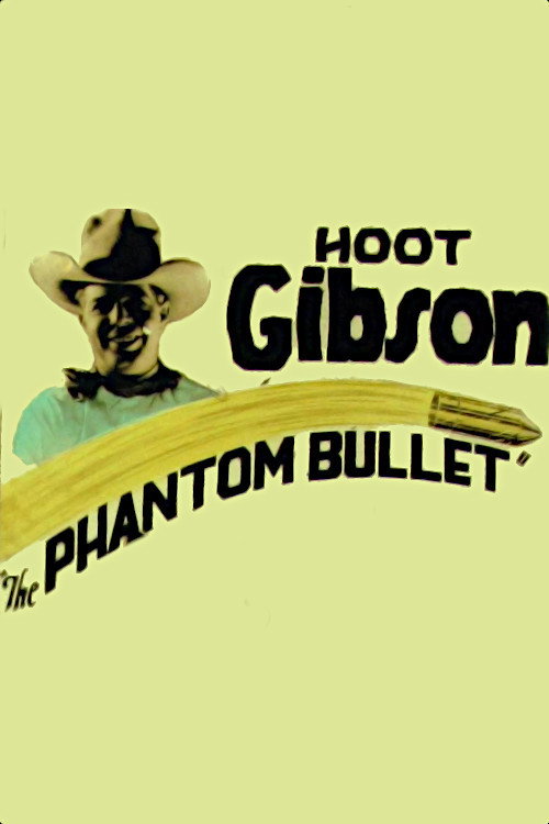 Movie poster for The Phantom Bullet (1926)