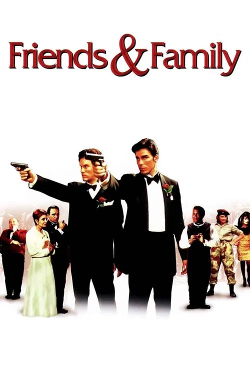 Movie poster for Friends and Family (2001)