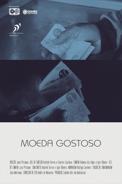 Movie poster for MOEDA GOSTOSO (2017)