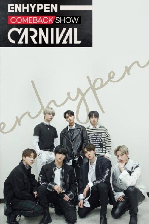 Movie poster for ENHYPEN COMEBACK SHOW 'CARNIVAL' (2021)