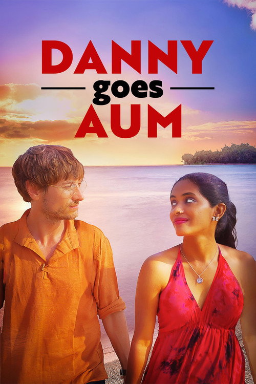 Movie poster for Danny Goes Aum (2023)