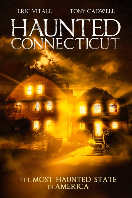Movie poster for Haunted Connecticut (2022)
