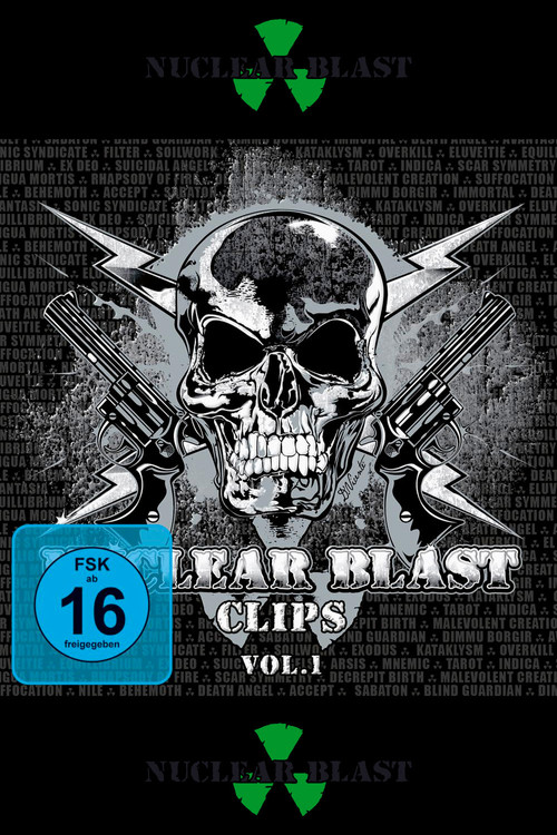 Movie poster for Nuclear Blast Clips Vol. 1 (2011)