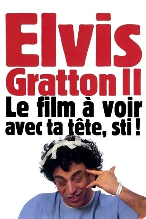 Movie poster for Elvis Gratton 2: Miracle à Memphis (1999)