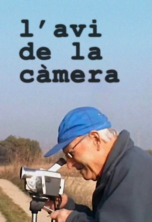 Movie poster for L'avi de la càmera (2005)