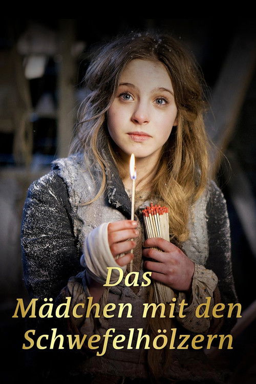 Movie poster for Das Mädchen mit den Schwefelhölzern (2013)