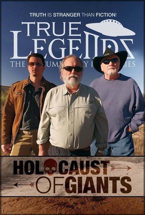 Movie poster for True Legends - Episode 3: Holocaust of Giants (2017)