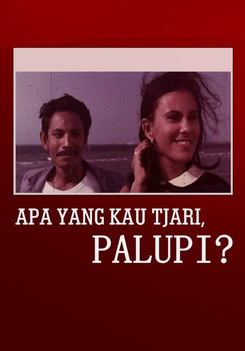 Movie poster for What Are You Looking For, Palupi? (1969)