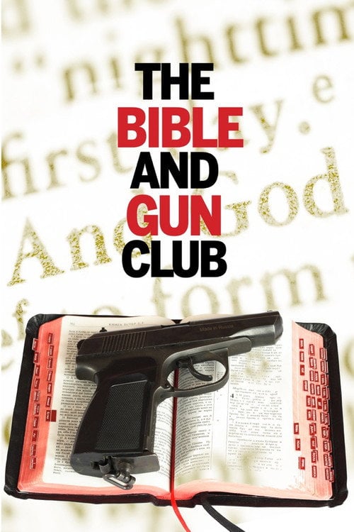 Movie poster for The Bible and Gun Club (1996)