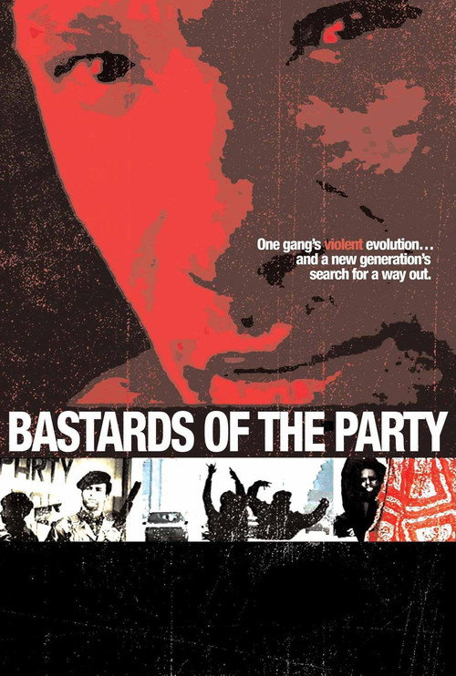 Movie poster for Bastards of the Party (2005)