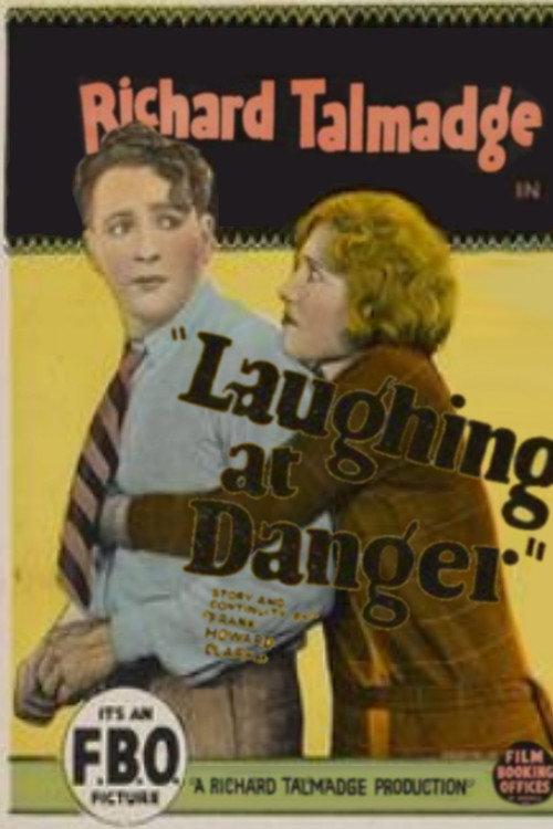 Movie poster for Laughing at Danger (1924)