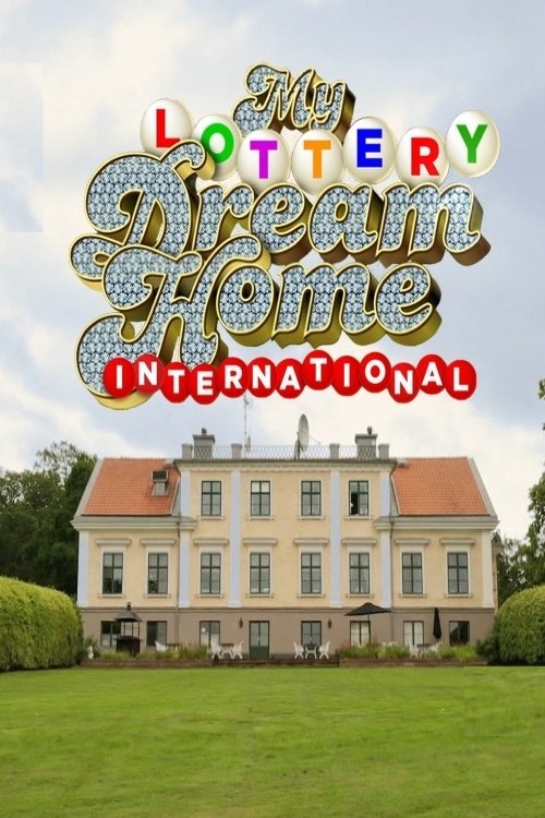 Series poster for My Lottery Dream Home International (2021)