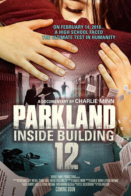 Movie poster for Parkland: Inside Building 12 (2018)