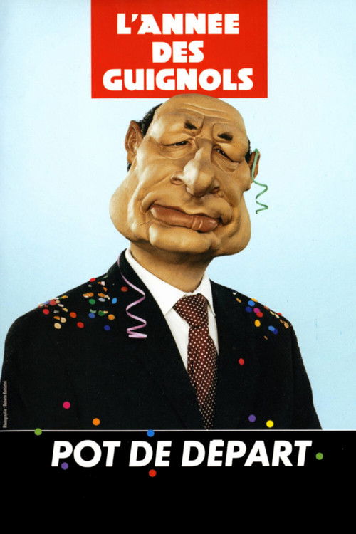 Movie poster for L'Année des Guignols - Pot de départ (2007)