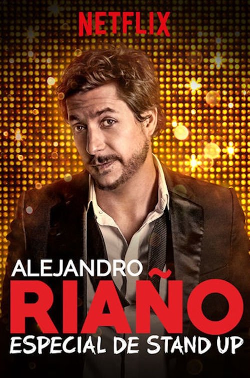 Movie poster for Alejandro Riaño: Especial de stand up (2018)
