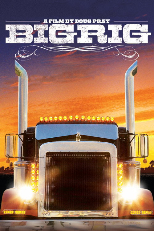 Movie poster for Big Rig (2007)