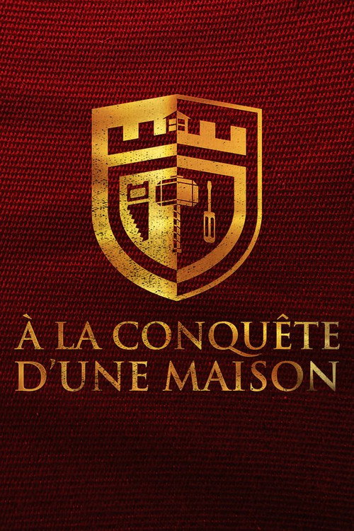 Series poster for À la conquête d'une maison (2018)