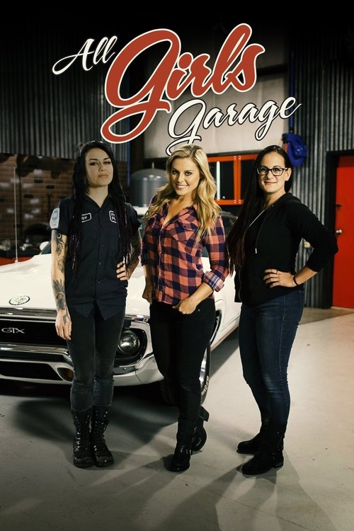 Series poster for All Girls Garage (2012)