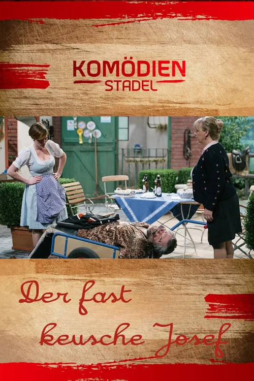Movie poster for Der Komödienstadel - Der fast keusche Josef (2015)