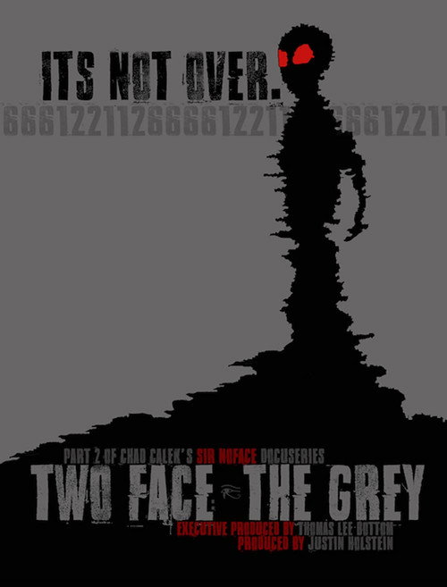 Movie poster for Two Face: The Grey (2020)