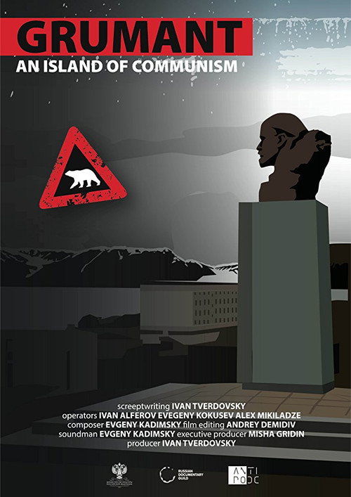 Movie poster for Grumant: The Island of Communism (2014)