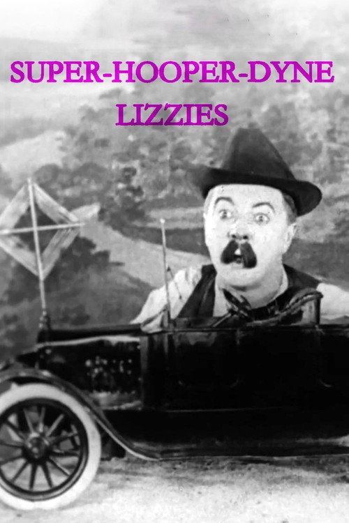 Movie poster for Super-Hooper-Dyne Lizzies (1925)