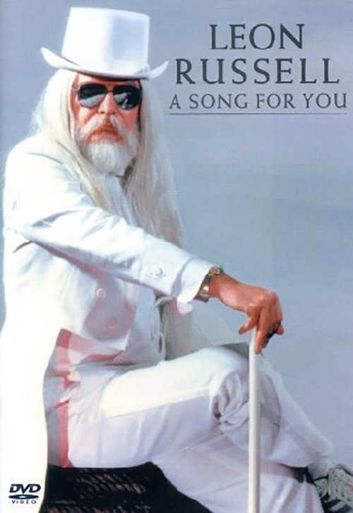 Movie poster for Leon Russell:  A Song For You (2002)