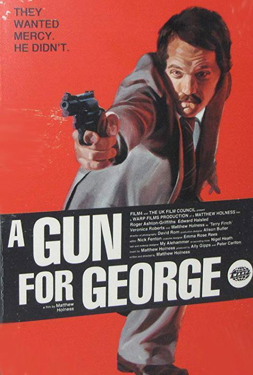 Movie poster for A Gun for George (2011)