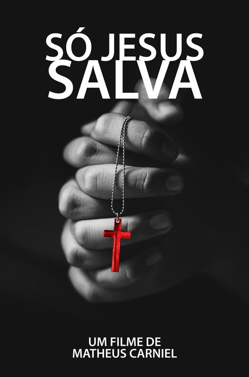 Movie poster for Só Jesus salva (2019)