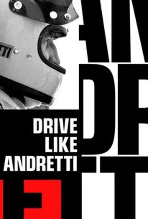 Movie poster for Drive Like Andretti (2019)
