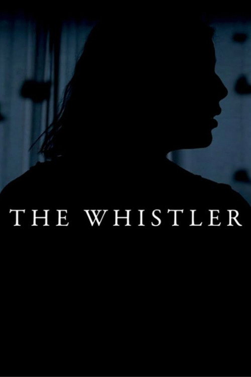 Movie poster for The Whistler (2013)