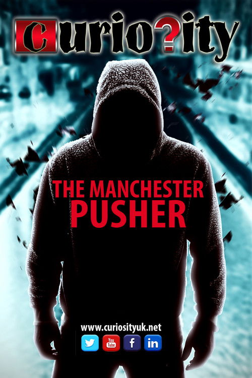 Movie poster for The Manchester Pusher (2018)