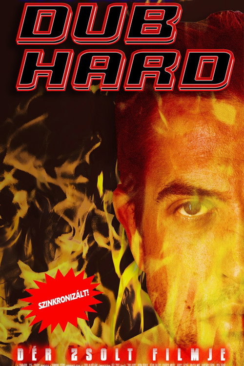Movie poster for Dub Hard: The Sad and True Story of the Robbery Of The Pannonia Dubbing Studio (2023)