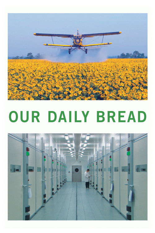 Movie poster for Our Daily Bread (2006)