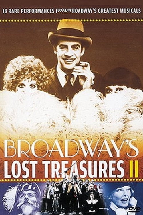 Movie poster for Broadway's Lost Treasures II (2004)
