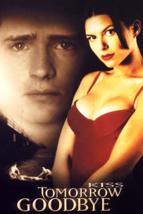 Movie poster for Kiss Tomorrow Goodbye (2000)