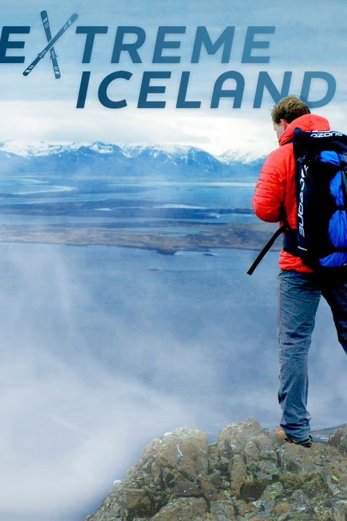 Series poster for Extreme Iceland (2021)