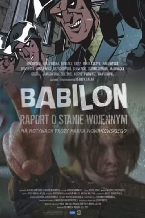 Movie poster for Babilon. Raport o stanie wojennym (2021)