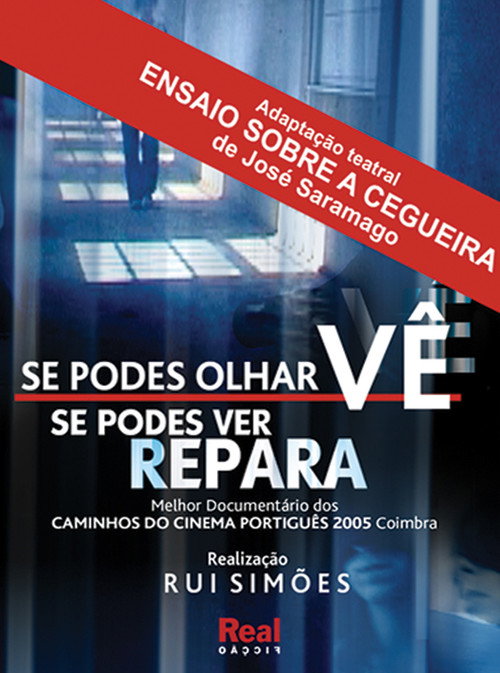 Movie poster for Se Podes Olhar Vê. Se Podes Ver Repara (2004)