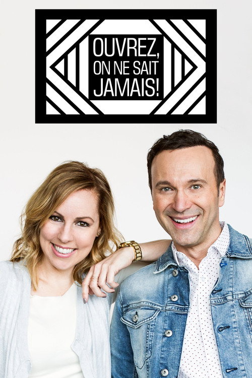 Series poster for Ouvrez, on ne sait jamais (2017)
