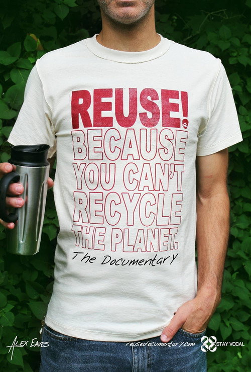 Movie poster for REUSE Because You Can't Recycle The Planet (2015)