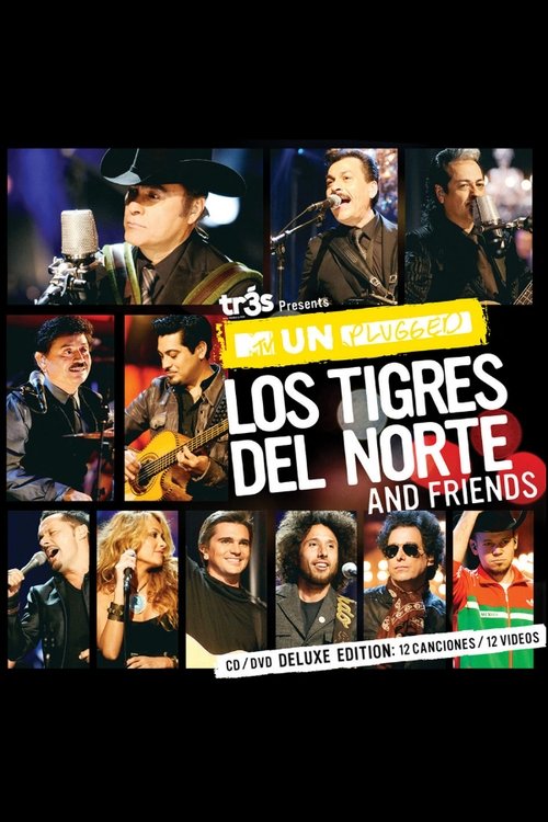 Movie poster for MTV Unplugged: Los Tigres del Norte and Friends (2011)