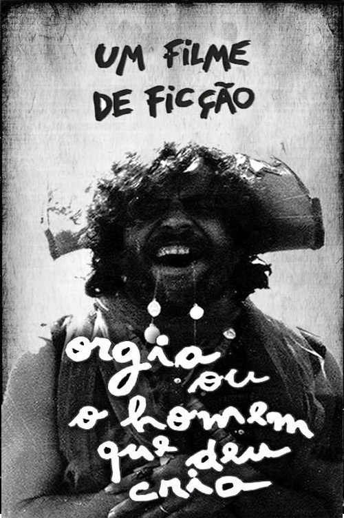 Movie poster for Orgy or The Man Who Gave Birth (1970)