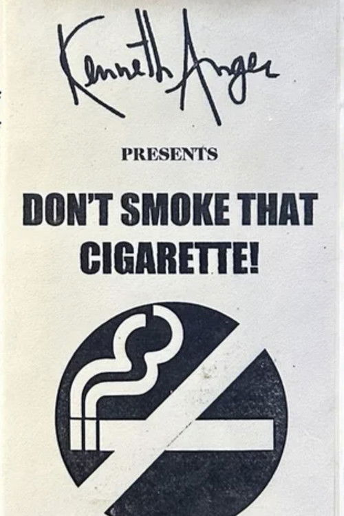 Don't Smoke That Cigarette poster