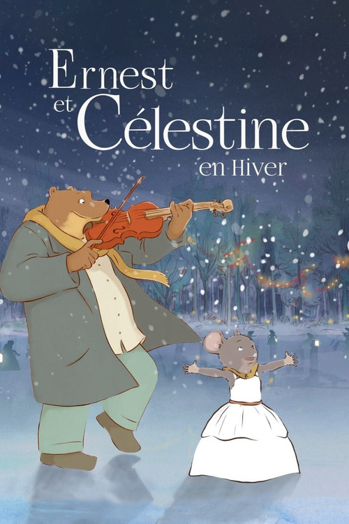 Movie poster for Ernest & Celestine's Winter (2017)